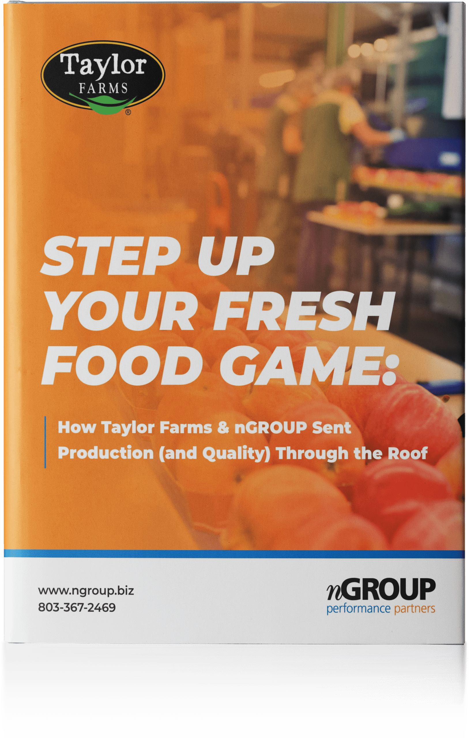 Taylor Farms Case Study nGROUP