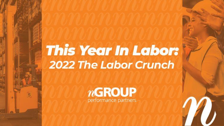 This Year in Labor: 2022 The Labor Crunch